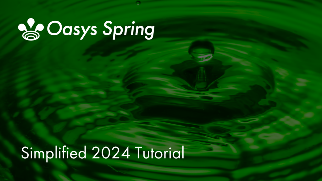 Oasys Spring Tutorial